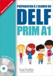 DELF Prim A1 Livre de l´éleve + CD audio - kolektiv autorů