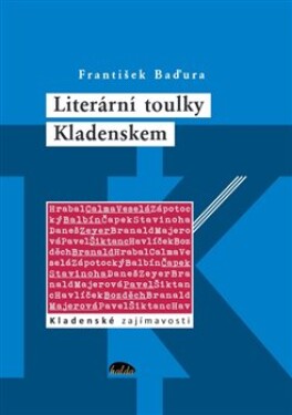 Literární toulky Kladenskem František Baďura