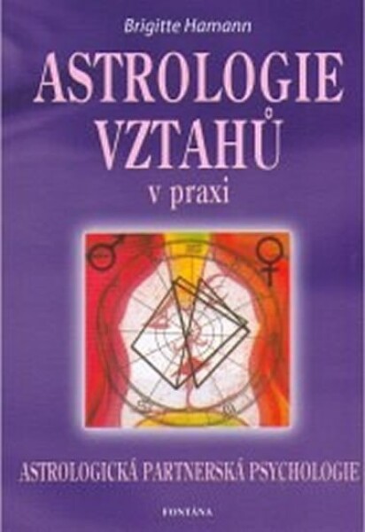 Astrologie vztahů praxi