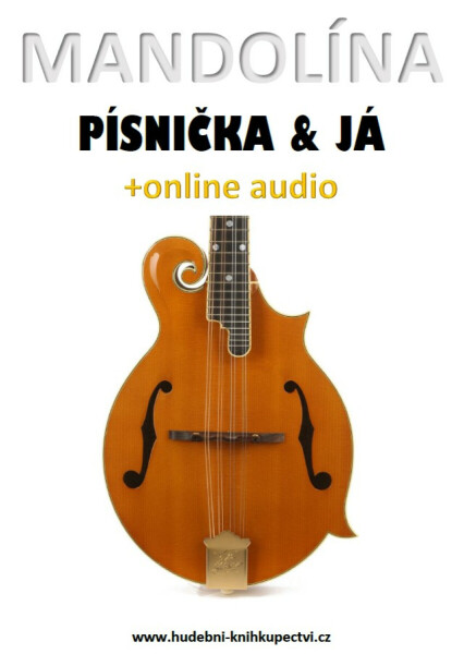 Mandolína, písnička & já (+online audio) - Zdeněk Šotola