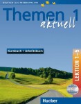 Themen aktuell 1(A1) Kursbuch+Arbeitsbuch (Lektionen 1-5) - Hartmut Aufderstrasse