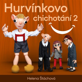 Hurvínkovo chichotání 2 - Helena Štáchová - audiokniha
