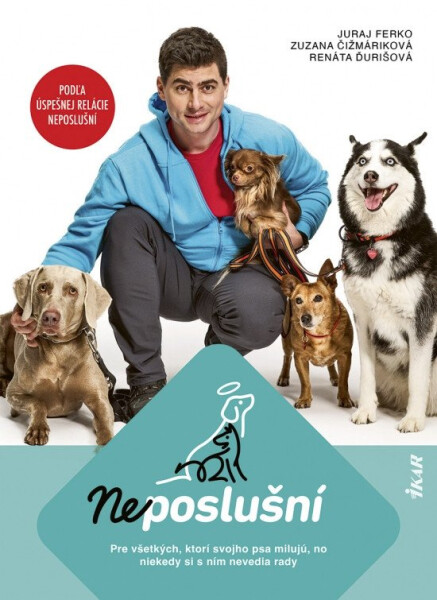 Neposlušní (slovensky) - Juraj Ferko