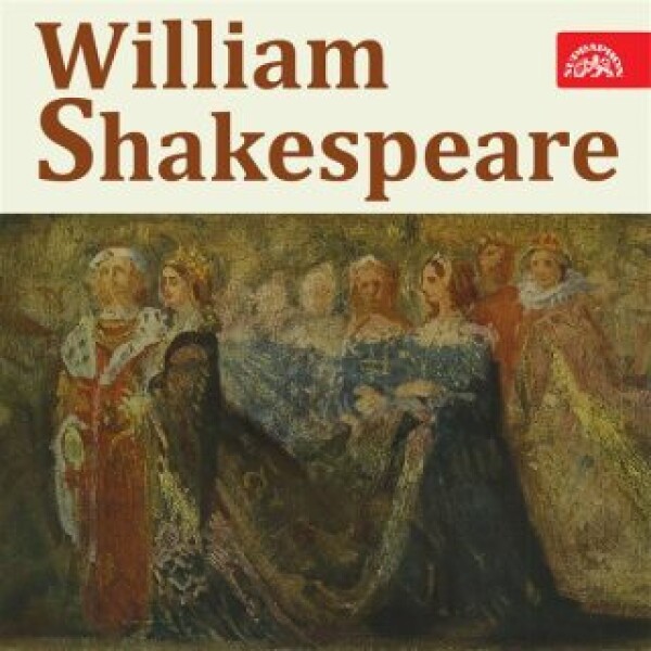 William Shakespeare - William Shakespeare - audiokniha