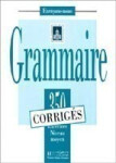 Grammaire 350 Exercices Niveau moyen - Corrigés - kolektiv autorů