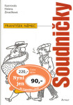 Soudničky (poškozená) - Helena Zmatlíková, František Němec