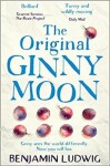 The Original Ginny Moon - Benjamin Ludwig