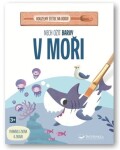 Nech ožít barvy V moři