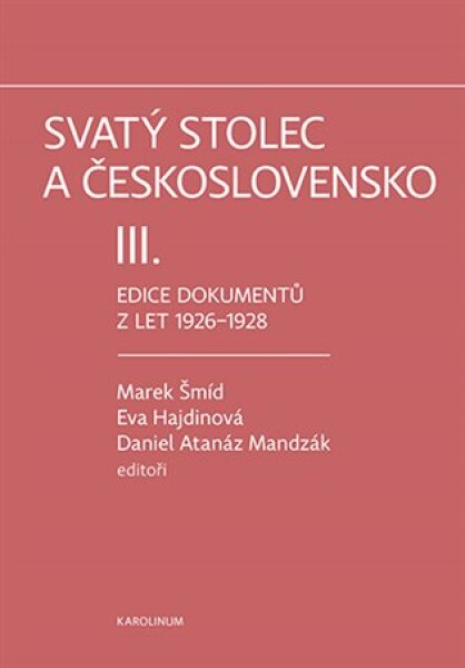 Svatý stolec a Československo III.
