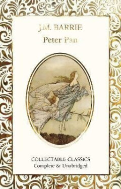 Peter Pan - James Matthew Barrie