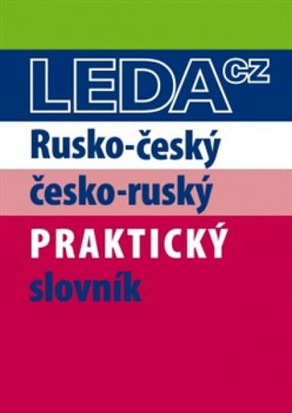 Rusko-český česko-ruský praktický slovník