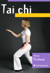 Tai chi - Vlasta Pechová