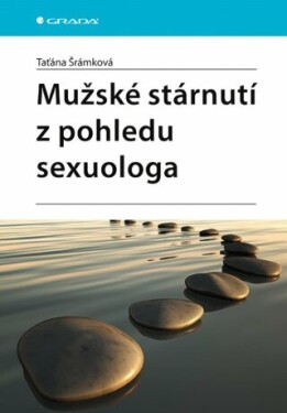 Mužské stárnutí z pohledu sexuologa - Taťána Šrámková - e-kniha