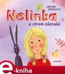 Nelinka strom zázraků Kristina Hummelová