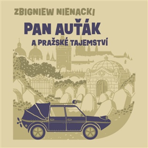 Pan Auťák a pražské tajemství - CDmp3 (Čte Aleš Procházka) - Zbygniew Nienacki