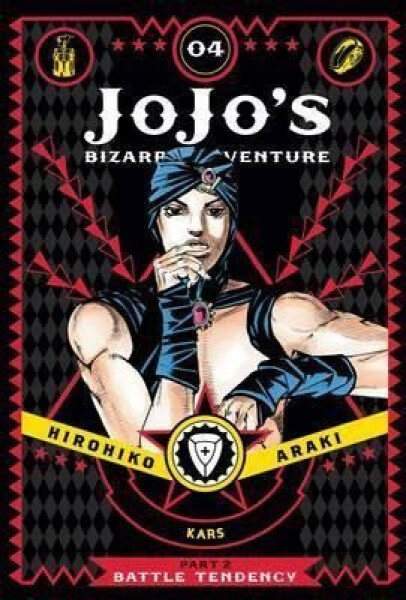 JoJo´s Bizarre Adventure: Part 2 Battle Tendency 4 - Hirohiko Araki
