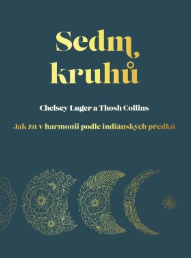 Sedm kruhů - Chelsey Luger