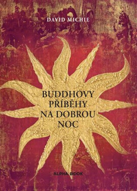 Buddhovy příběhy na dobrou noc - David Michie