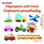 Objevujeme svět hrou! Dopravní prostředky