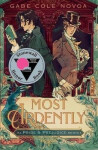 Most Ardently: A Pride & Prejudice Remix - Gabe Cole Novoa