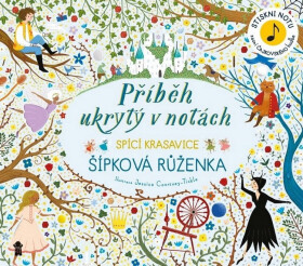 Příběh ukrytý v notách: Šípková Růženka