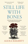 Still Life with Bones: A forensic quest