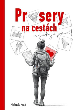Průsery na cestách - Michaela Hrdá