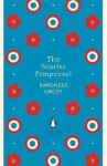 The Scarlet Pimpernel - Emmuska Orczy Baroness