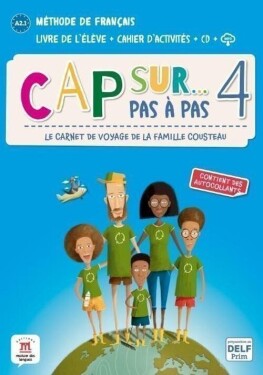 Cap Sur 4 pas a pas (A2.1) - Livre de l´éleve/Cahier d´exercices + MP3 téléchargeables