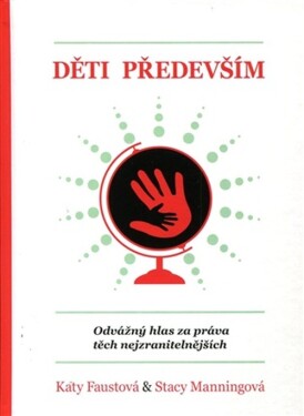 Děti především - Stacy Manningová