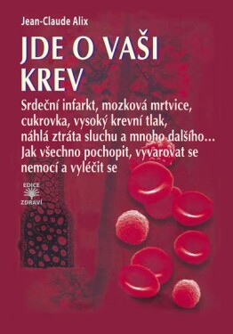 Jde vaši krev Jean-Claude Alix