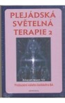 Plejádská světelná terapie 2 - Yin Amorah Quan