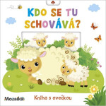 Kdo se tu schovává? Kniha s ovečkou