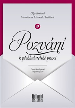 Pozvání k překladatelské praxi - Kapitoly o překládání beletrie - Olga Krijtová