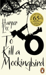 To Kill Mockingbird, 50th Anniversary Edition Harper
