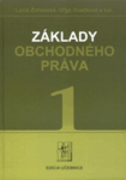 Základy obchodného práva 1 - Oľga Ovečková