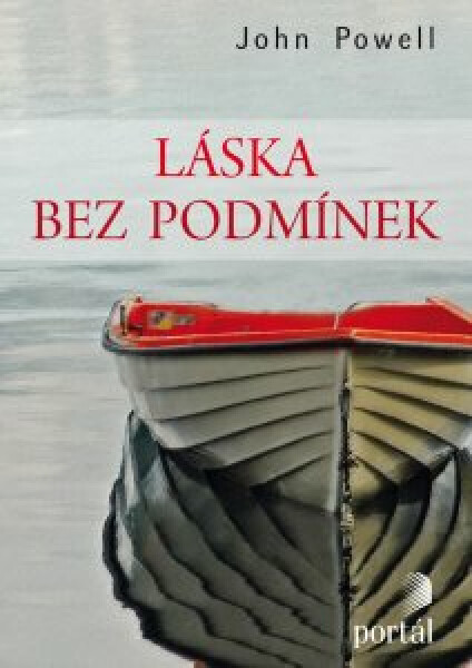 Láska bez podmínek - John Powell
