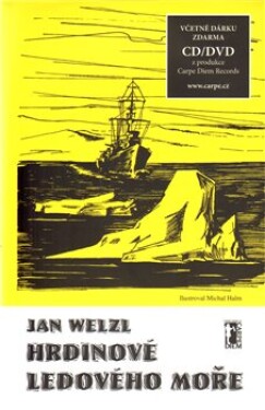Hrdinové Ledového moře CD Jan Welzl
