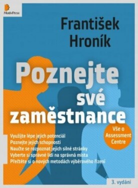 Poznejte své zaměstnance - Vše o Assessment Centre - František Hroník - e-kniha