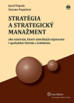 Stratégia a strategický manažment - Jozef Papula