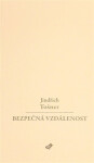 Bezpečná vzdálenost Jindřich Tošner
