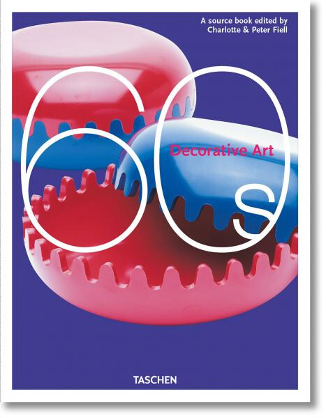 Decorative Art 1960s - Peter Fiell