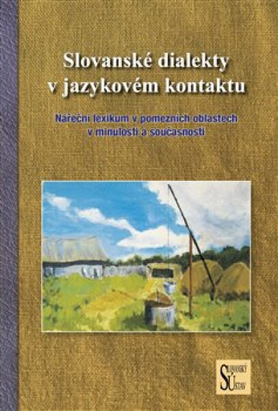 Slovanské dialekty jazykovém kontaktu