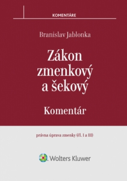 Zákon zmenkový a šekový - Branislav Jablonka