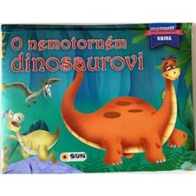 Nemotorném dinosaurovi