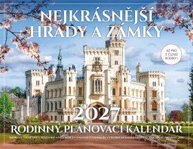 Kalendář 2027 Rodinný plánovací - Nejkrásnější hrady a zámky - Extra Publishing