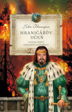 Hraničářův učeň 8 - Králové Clonmelu, 4. vydání - John Flanagan