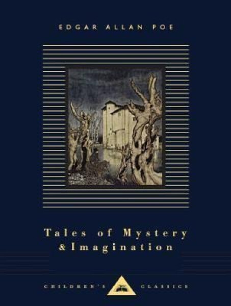 Tales of Mystery and Imagination - Edgar Allan Poe