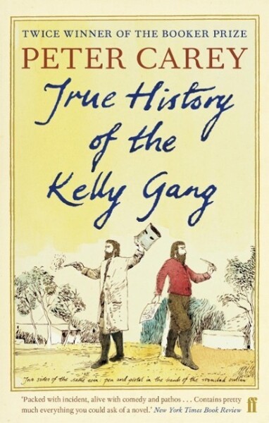 True History of the Kelly Gang