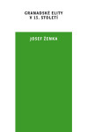 Granadské elity v 15. století - Josef Ženka